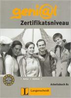 Genial B1: Zertifikatsniveau Arbeitsbuch (German Edition) 