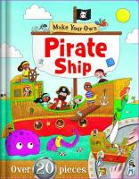 Make Your Own: Pirate Ship