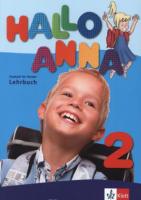 Hallo Anna 2 Lehrbuch mit 2 Audio-CDs