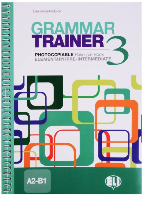 Grammar Trainer 3: Photocopiable Resource Book