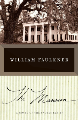 The Mansion / William Faulkner