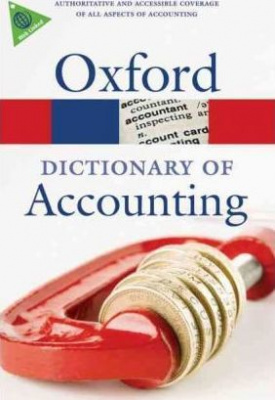 Oxford Dictionary of Accounting (4 Edition)
